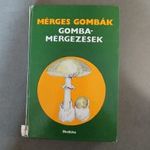 Dr. László Nándor (szerk.) - Mérges gombák, gombamérgezések* fotó