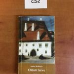 CS2 Aniszi Kálmán - Oldott kéve DEDIKÁLT!!! fotó