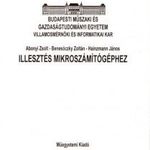 Abonyi Zsolt- Benesóczky Zoltán - Hainzmann János - Illesztés mikorszámítógéphez - Rövid összefogla fotó