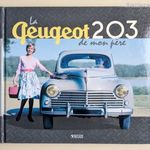 La Peugeot 203 de mon pére fotó