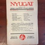 NYUGAT - 1932 Augusztus - XXV. évfolyam 17. szám - benne Babits Móricz (*46) fotó