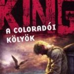 Stephen King A coloradói kölyök Újszerű fotó