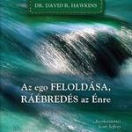 Hawkins - Az ego feloldása, ráébredés az Énre fotó