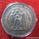 FERENC JÓZSEF KORONÁZÁSI 5 KORONA 1907 KB, EZÜST: 24g; kiv+ fotó