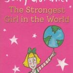 The Strongest Girl in the World fotó