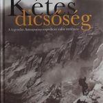 David Roberts: Kétes dicsőség - A legendás Annapurna-expedíció valós története fotó