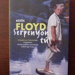 Keith Floyd - Serpenyőn túl fotó
