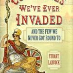 All the Countries We've Ever Invaded and the Few We Never Got Round To fotó