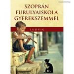 Szoprán furulyaiskola gyerekszemmel fotó