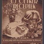 Uj Oetker receptek. A magyar háziasszonyoknak ajánlva. 1936 kiadás fotó