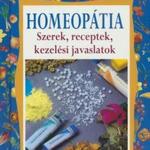Piero Bressan, Roberto Chiej Gamacchio: Homeopátia. Szerek, receptek, kezelési javaslatok fotó