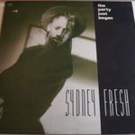 Sydney Fresh – The Party Just Began 12" Maxi (Gépi mosóval tisztítva) fotó