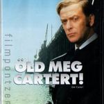 Öld meg Cartert! (1971) DVD ÚJ! fsz: Michael Caine - feliratos Fórum Home kiadású ritkaság fotó