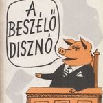 A beszélő disznó (dedikált) fotó