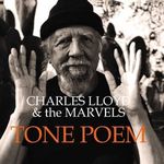 CHARLES LLOYD & THE MARVELS - Tone Poem / vinyl bakelit / 2xLP fotó