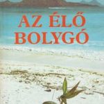 David Attenborough Az élő bolygó (1990) fotó