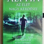 Alpha az élet nagy kérdései fotó
