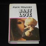 Joyce Maynard - Baby Love (Ingyenes, olvasd el a leírást!) fotó