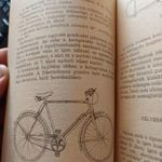A KERÉKPÁR KIS TECHNIKUS KÖNYVTÁR NOGRÁDI LÁSZLÓ VETERÁN KERÉKPÁR 1970 fotó