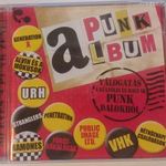 VA - A PUNK ALBUM (EMI, 2006, HUNGARY, RAMONES, VHK, URH, ALVIN, FÜRGERÓKALÁBAK, PICSA, GECIZŐK, PIL, STB) fotó