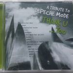 A TRIBUTE TO DEPECHE MODE THANK U TOO (PRIVATE MOON, 2002, ZAGAR, SPIGIBOY, KOZMIX, ÁKOS, CASIO SAMPLES, ST fotó