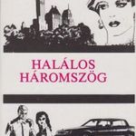 Halálos háromszög fotó