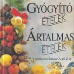 Gyógyító ételek, ártalmas ételek fotó