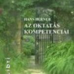 Az oktatás kompetenciái - Bevezetés az oktatásközpontú tervezés és a reflektív oktatás elméleti a... fotó