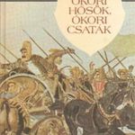 Ókori hősök, ókori csaták fotó