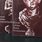Kovai Lőrinc: Cézárok krtje - Porta Nomentana I-II. - - Nr.: 166 fotó