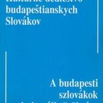 A budapesti szlovákok kulturális öröksége / Kultúrne dedicstvo budapestianskych Slovákov fotó