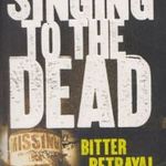 Singing to the Dead fotó
