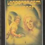 Nemere István Londonba nem indul vonat... (1989) fotó
