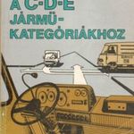 Tankönyv a C-D-E járműkategóriákhoz fotó