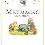 A. A. Milne Micimackó ((Micimackó 1.) fotó