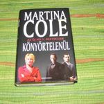 Martina Cole Könyörtelenül fotó