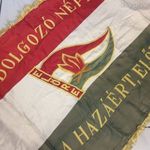 A dolgozó népért, a hazáért előre zászló fotó