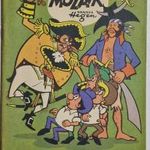 MOZAIK 1974/10. - HALÁLFEJES LOBOGÓ ALATT, RETRO KÉPREGÉNY, RITKASÁG, GYŰJTŐI ÁLLAPOT !!! fotó