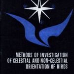 Methods of Investigation of Celestial and Non-Celestial Orientation of Birds fotó