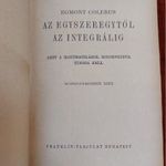 Egmont Colerus: Az egyszeregytől az integrálig fotó