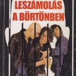 Leszámolás a börtönben fotó