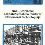 Noe-Univerzal acéltáblás zsaluzó rendszer alkalmazási technológiája fotó