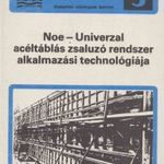Noe-Univerzal acéltáblás zsaluzó rendszer alkalmazási technológiája fotó