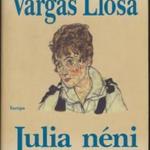 Mario Vargas Llosa: Julia néni és a tollnok fotó