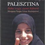 Mario Vargas Llosa: Izrael - Palesztina - Béke vagy szent háború fotó