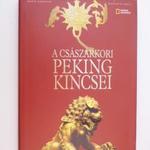 Mario Babattini: A császárkori Peking kincsei fotó