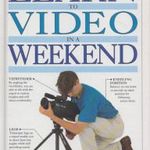 Learn to Video in a Weekend fotó