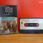Tátrai Band : A küszöbön túl MC kazetta !!! fotó