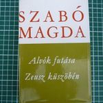 Szabó Magda - Alvók futása/Zeusz küszöbén fotó