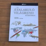 Grünhut Zoltán – Vörös Zoltán: Az átalakuló világrend küszöbén fotó
